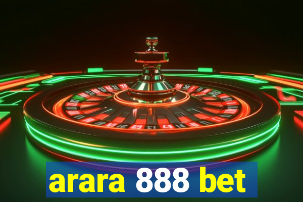arara 888 bet